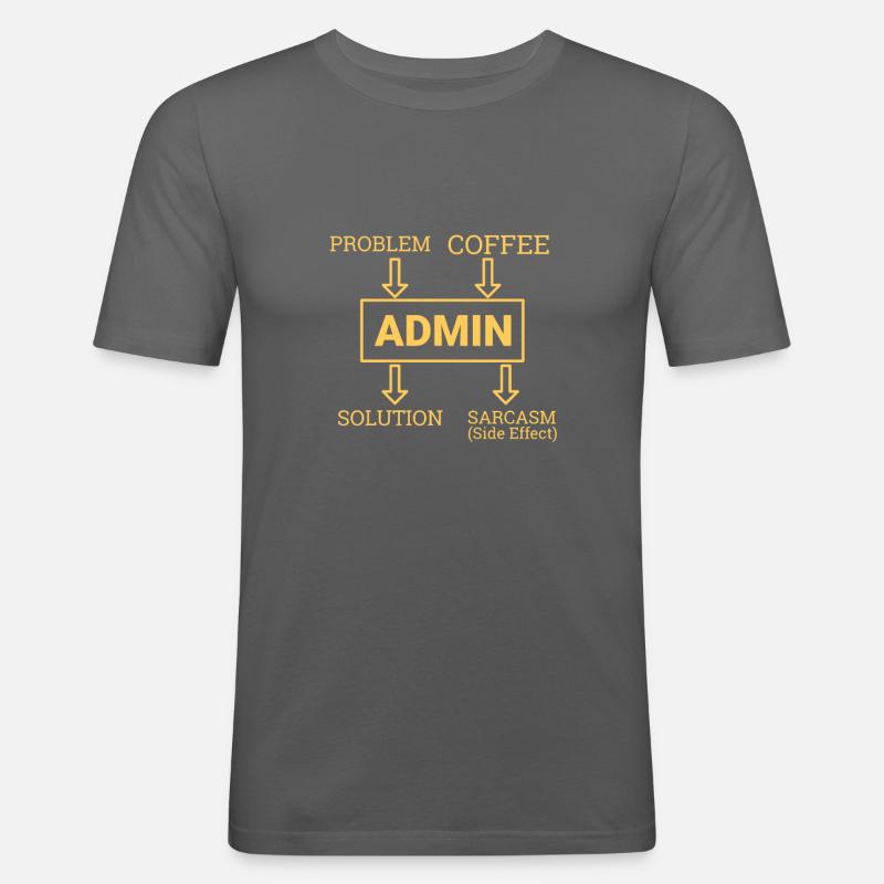 "Admin Sarcasm | Admin" - Männer Slim Fit T-Shirt - Graphite