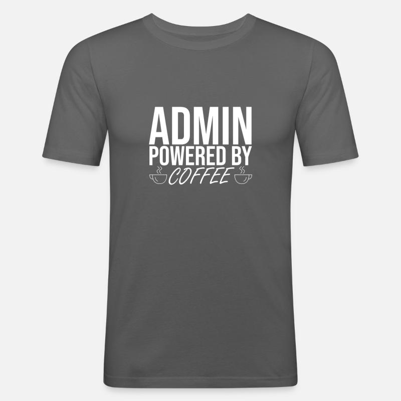 "Admin Coffee | Admin" - Männer Slim Fit T-Shirt - Graphite