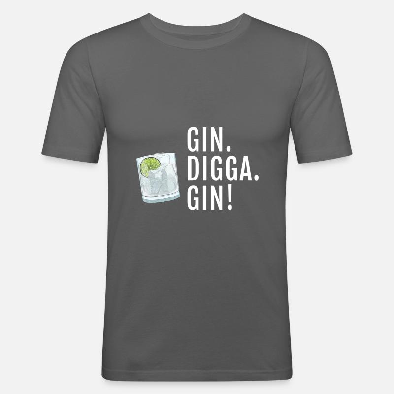 Gin Digga Gin - Männer Slim Fit T-Shirt - Graphite