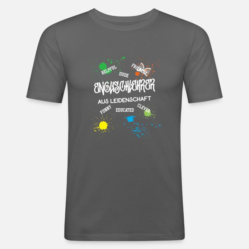 Englischlehrer Schule Beruf Lehrer Englisch - Männer Slim Fit T-Shirt - Graphite