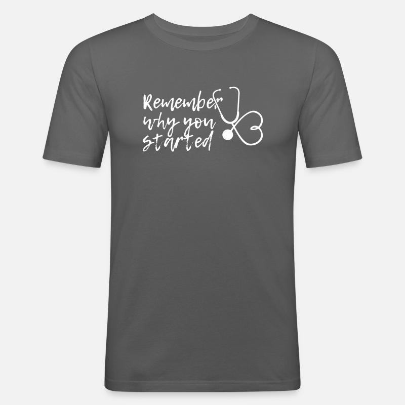 Remember why you started - Men's Slim Fit T-Shirt - graphite grey