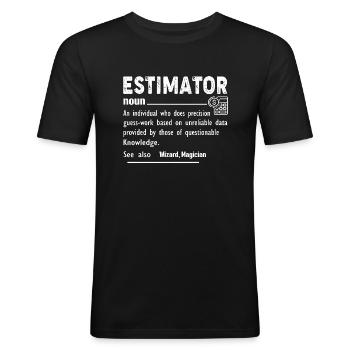Estimator Definition Funny Gift For Job Titles - Men's Slim Fit T-Shirt - black - Front - Nik (191cm)