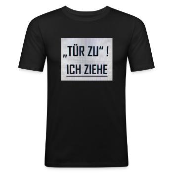 Tür zu - Männer Slim Fit T-Shirt - Schwarz - Vorne - Nik (191cm)