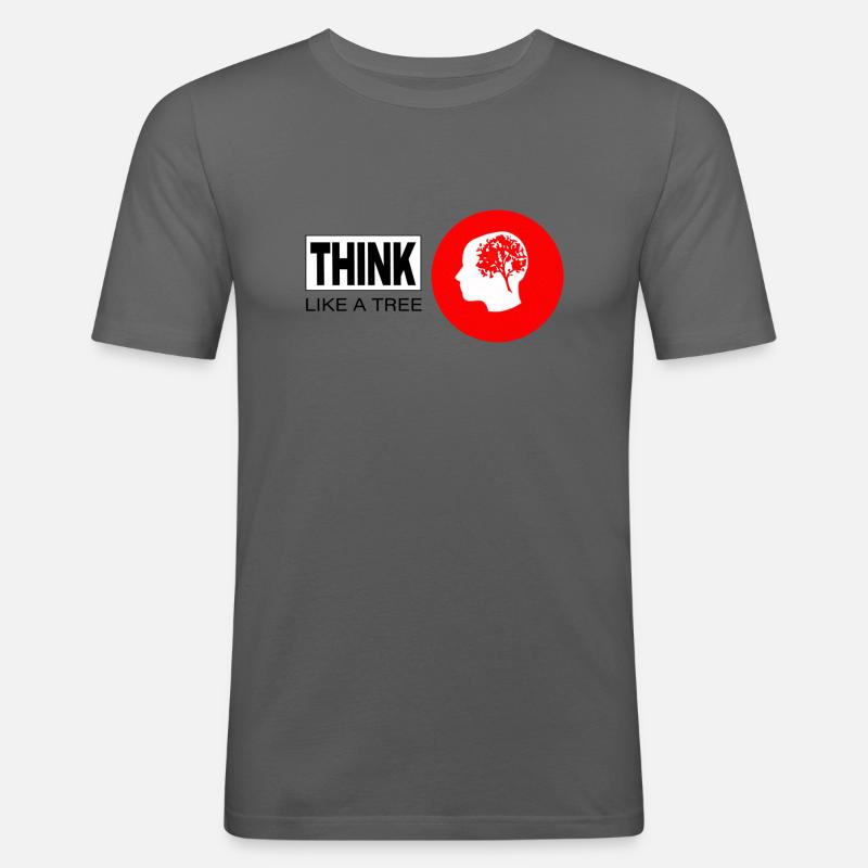 Think like a Tree - Männer Slim Fit T-Shirt - Graphite