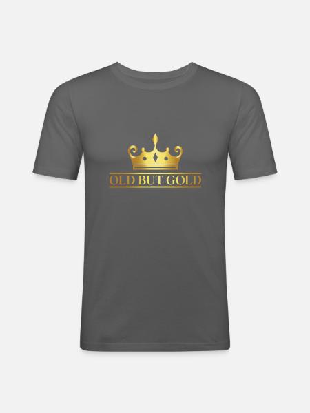 Old but gold with crown, old but gold king - Men's Slim Fit T-Shirt - graphite grey