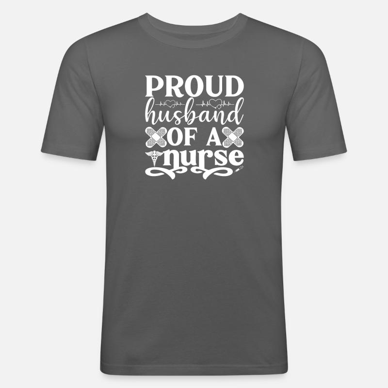 Ehemann einer Krankenschwester - Männer Slim Fit T-Shirt - Graphite