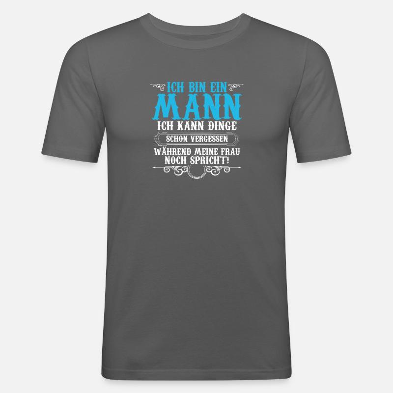 Ich Bin Ein Mann - Männer Slim Fit T-Shirt - Graphite