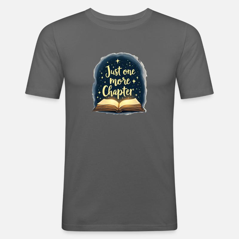 NUR NOCH EIN KAPITEL - Männer Slim Fit T-Shirt - Graphite