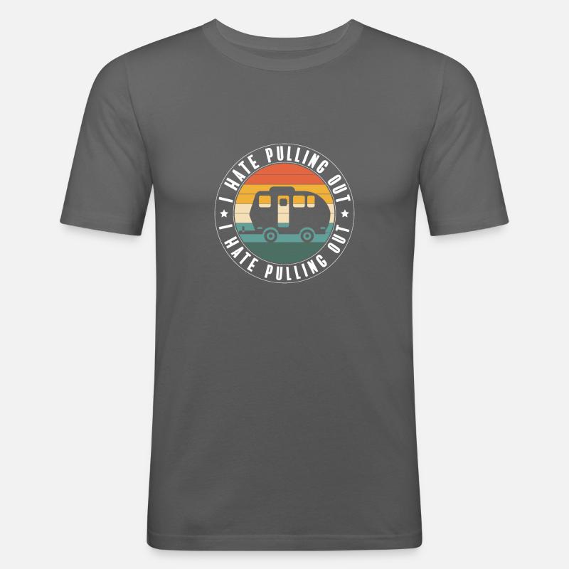 Camping Vintage Mountain I HATE PULLING OUT - Männer Slim Fit T-Shirt - Graphite