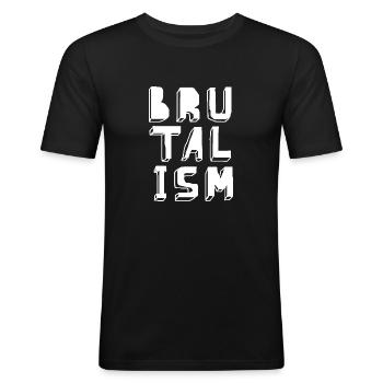 Brutalism architecture funny typographic design - Men's Slim Fit T-Shirt - black - Front - Nik (191cm)