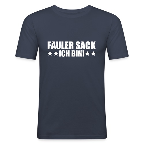 Faul - Männer Slim Fit T-Shirt