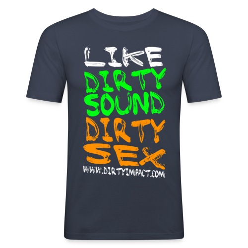 like dirty sound dirty sex motiv auf mar - Männer Slim Fit T-Shirt