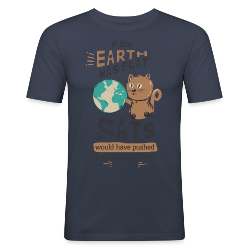IF THE EARTH WAS FLAT - Slim Fit T-skjorte for menn