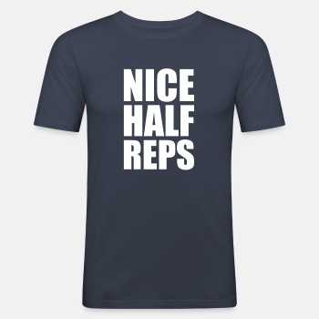 Nice half reps - Slim Fit T-shirt for men