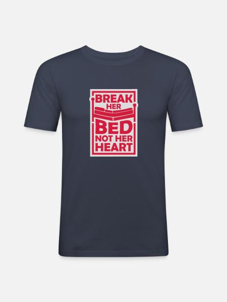 break her bed Quote - Men's Slim Fit T-Shirt - navy