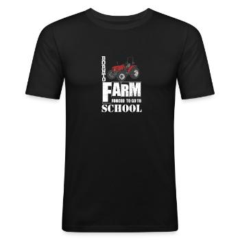 Born To Farm Forced To Go To School T Shirt - Männer Slim Fit T-Shirt - Schwarz - Vorne - Nik (191cm)