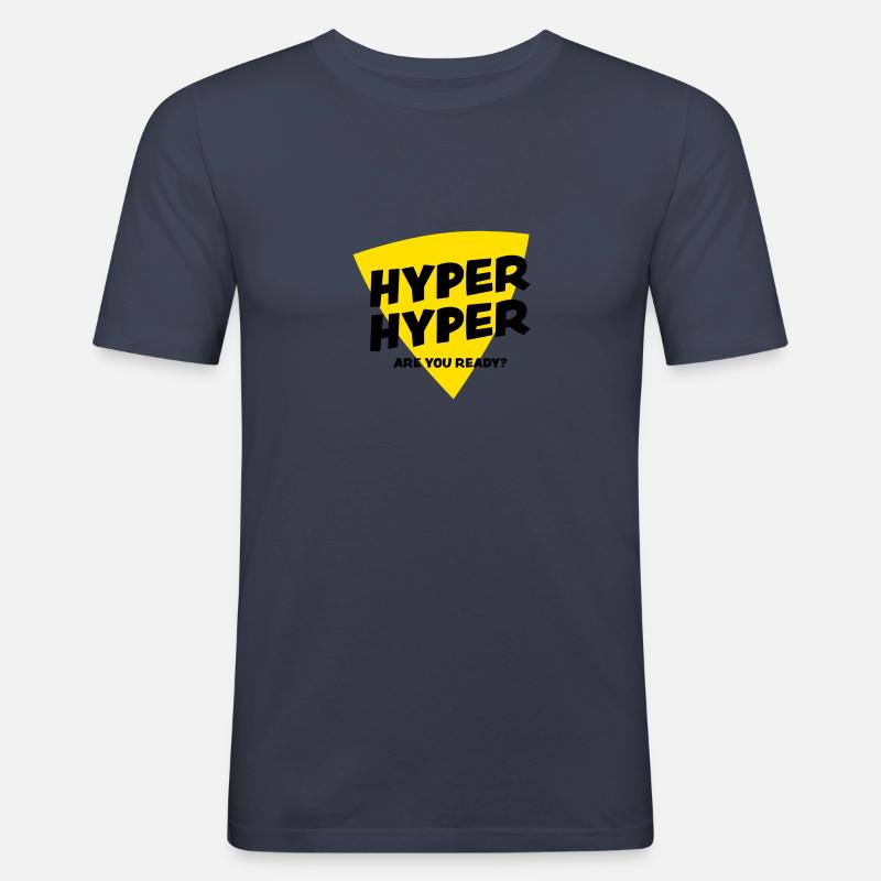 HYPER HYPER Are you ready? - Männer Slim Fit T-Shirt - Navy