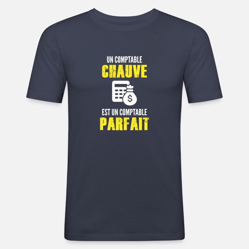 comptable chauve - comptable parfait - T-shirt près du corps Homme - bleu marine
