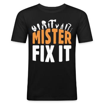 He repairs everything, he is the craftsman in the house - Men's Slim Fit T-Shirt - black - Front - Nik (191cm)