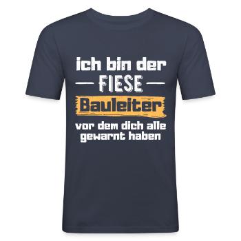 Fieser Bauleiter Lustige Sprüche - Männer Slim Fit T-Shirt - Navy - Vorne - Nik (191cm)