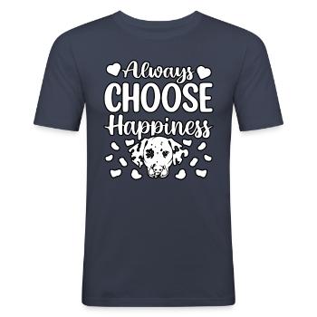Always choose happiness Dalmatiner - Männer Slim Fit T-Shirt - Navy - Vorne - Nik (191cm)