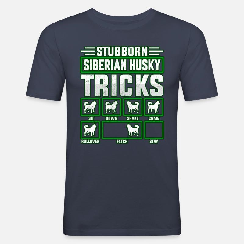 Stubborn Siberian Husky Tricks - Männer Slim Fit T-Shirt - Navy