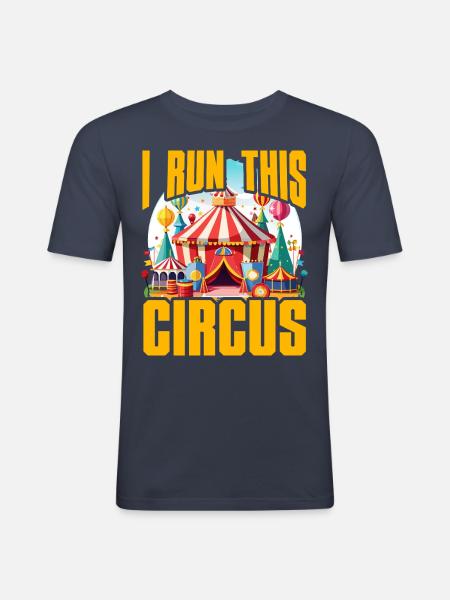 I run this Circus - Men's Slim Fit T-Shirt - navy