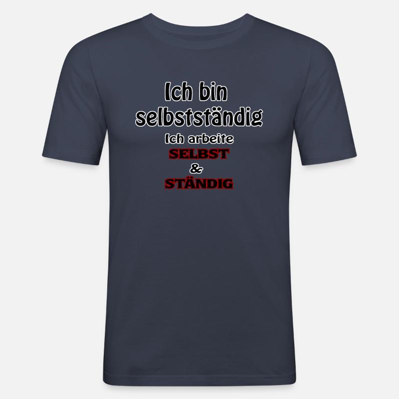 Ich bin selbstständig - Männer Slim Fit T-Shirt - Navy