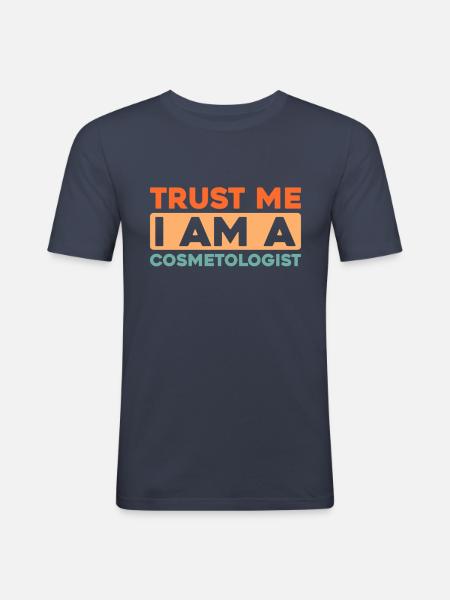 Kosmetikerin - Männer Slim Fit T-Shirt - Navy