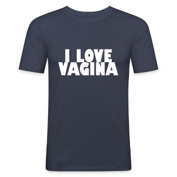 i love vagina - Männer Slim Fit T-Shirt - Navy - Vorne - Nik (191cm)
