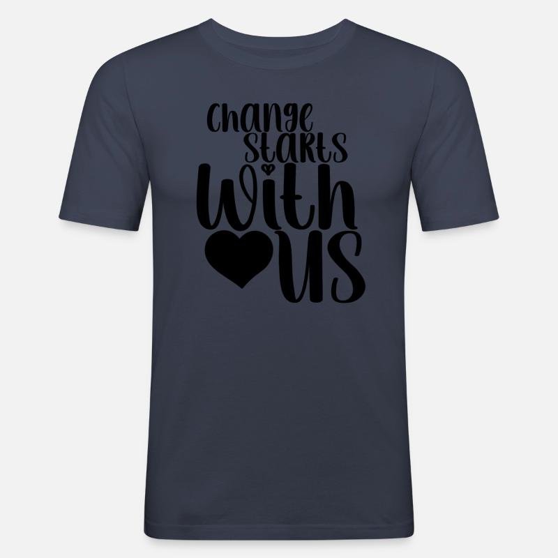 Frase - Il cambiamento inizia da noi - Corazón - Maglietta aderente da uomo - navy