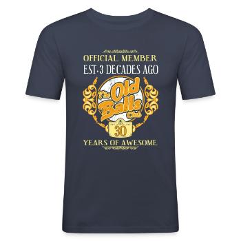 30 Jahre The Old Balls Club 30. Geburtstag - Männer Slim Fit T-Shirt - Navy - Vorne - Nik (191cm)