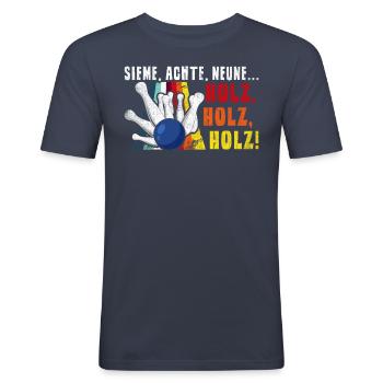 Sieme, Achte, Neune... Holz, Holz, Holz Für - Männer Slim Fit T-Shirt - Navy - Vorne - Nik (191cm)
