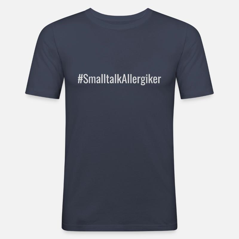 #SmalltalkAllergiker (dunkelgrau) - Männer Slim Fit T-Shirt - Navy
