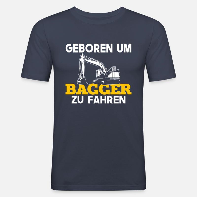 Baggerfahrer Sprüche Bagger Baggerführer Baustelle - Männer Slim Fit T-Shirt - Navy