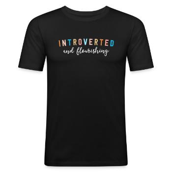 Introvertierter und blühender lustiger Introvertierter - Männer Slim Fit T-Shirt - Schwarz - Vorne - Nik (191cm)