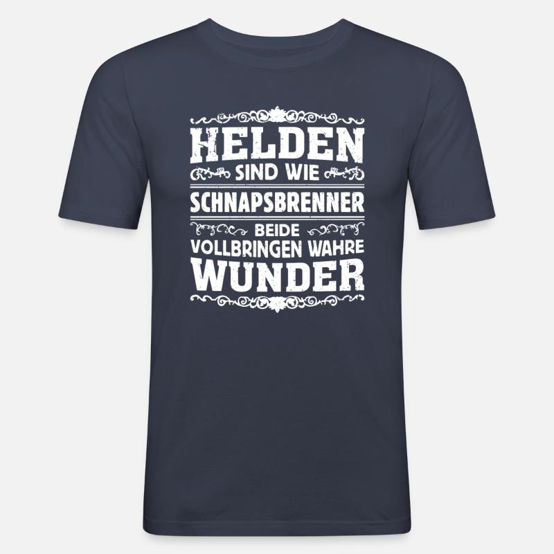 Schnapsbrenner - Helden - Männer Slim Fit T-Shirt - Navy