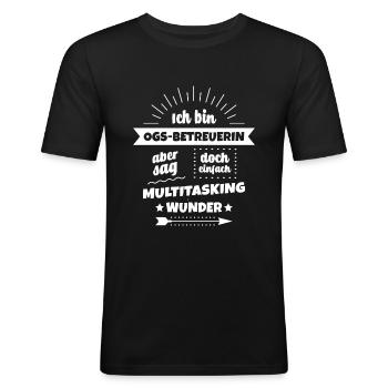 Erzieherin Ganztag OGS Betreuerin Ganztagsschule - Männer Slim Fit T-Shirt - Schwarz - Vorne - Nik (191cm)