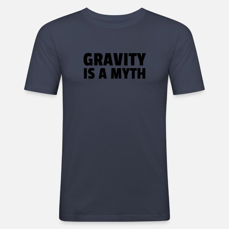 Gravity Is A Myth - Männer Slim Fit T-Shirt - Navy