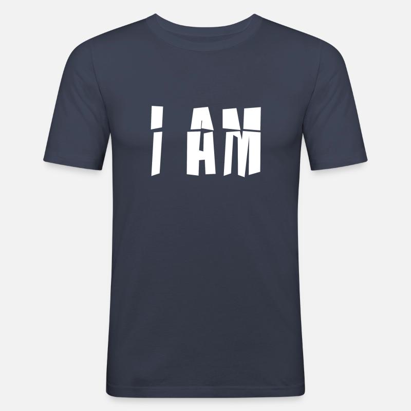 I AM Geschenk Witzige Geschenkidee - Männer Slim Fit T-Shirt - Navy