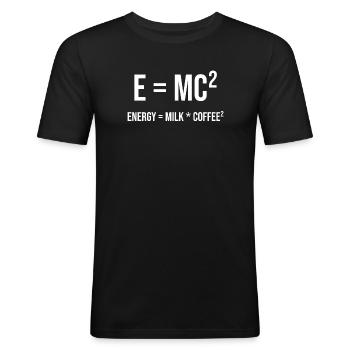 E=MC² - ENERGIE = MILCH * KAFFEE² - Männer Slim Fit T-Shirt - Schwarz - Vorne - Nik (191cm)