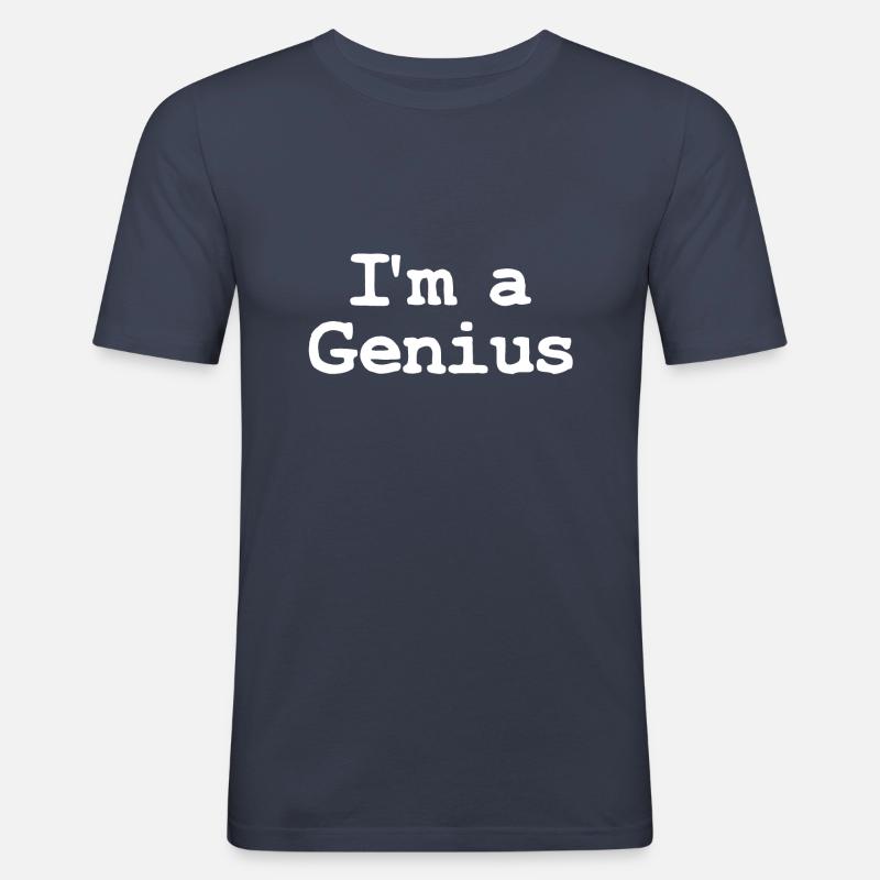 I'm a Genius - Männer Slim Fit T-Shirt - Navy