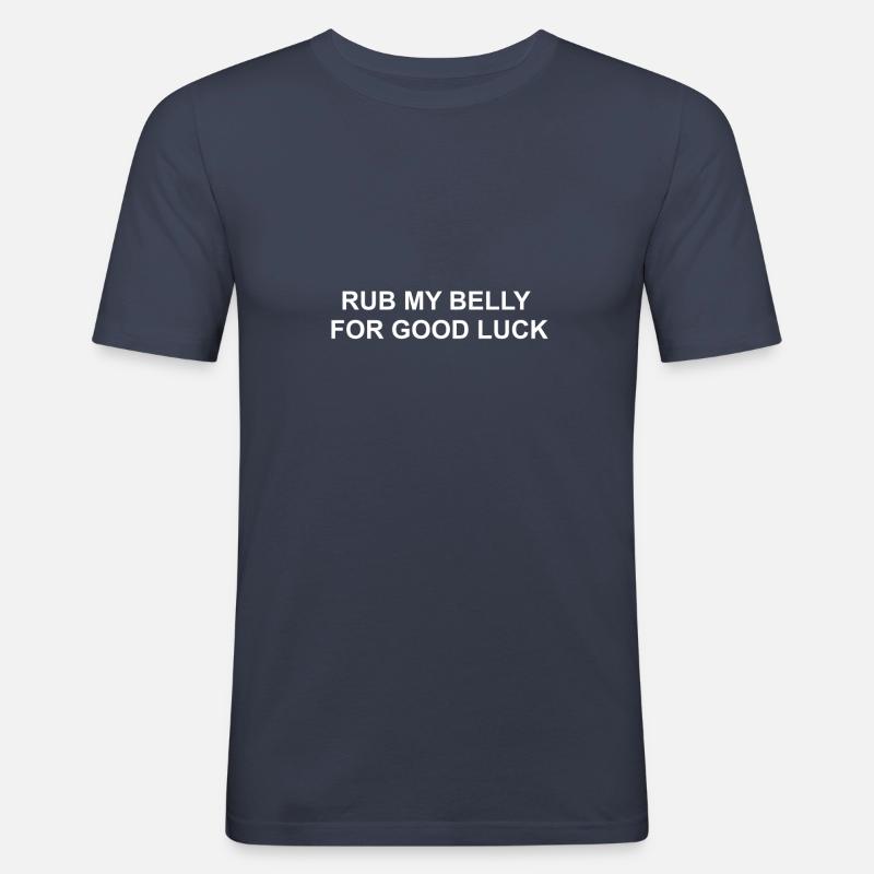 rub my belly - Männer Slim Fit T-Shirt - Navy