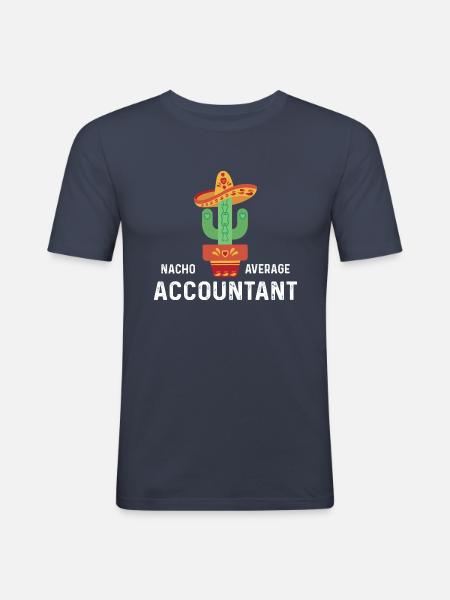 Nacho Average Accountant - Männer Slim Fit T-Shirt - Navy