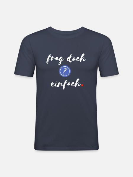 just ask - Men's Slim Fit T-Shirt - navy