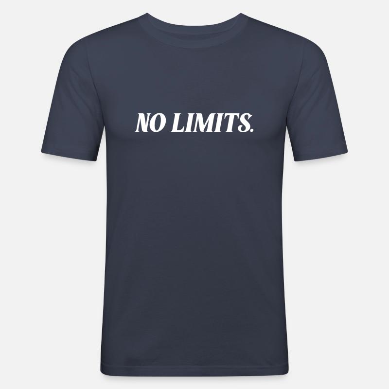 No Limits Spruch - Männer Slim Fit T-Shirt - Navy
