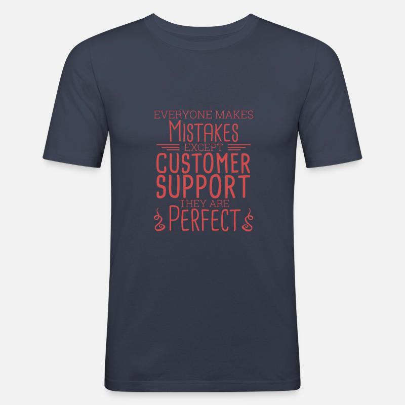 "Customer Support Perfect | Service-Management" - Männer Slim Fit T-Shirt - Navy