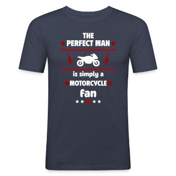 Den perfekte mand er simpelthen en motorcykelfan - Herre Slim Fit T-Shirt - marineblå - Foran - Nik (191cm)