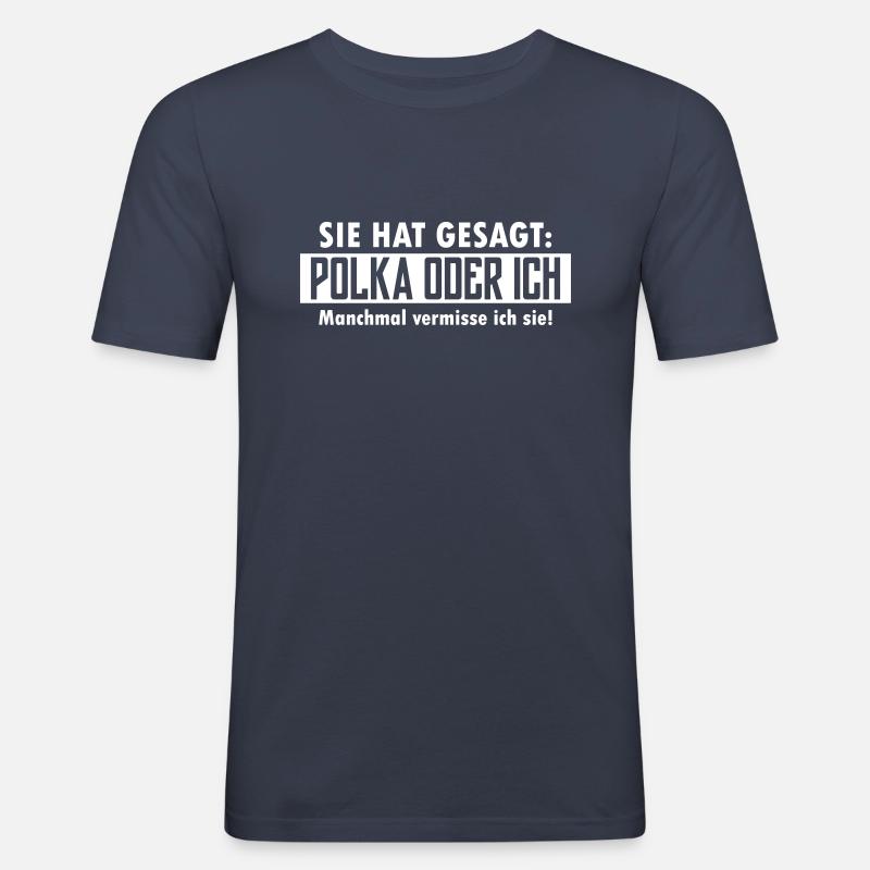 polka oder ich - Männer Slim Fit T-Shirt - Navy