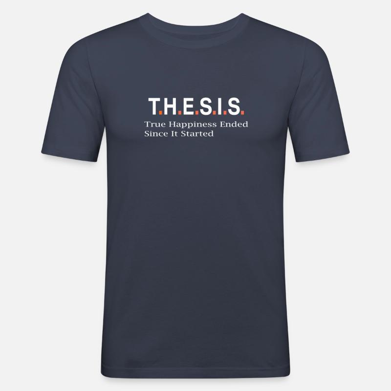 Top-Spaß-Post-Absolvent-Glück beendete These PHD-Geschenk - Männer Slim Fit T-Shirt - Navy